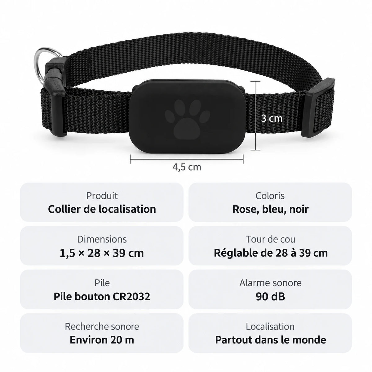 Caractéristiques du collier traceur chat : boîtier 4,5 x 3 cm, tour de cou 28 à 39 cm, alarme 90 dB